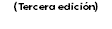 (Tercera edición)