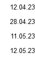 12.04.23 28.04.23 11.05.23 12.05.23